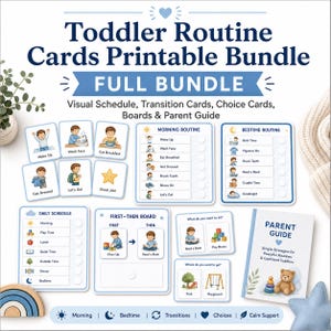 May include: A printable bundle of toddler routine cards. The cards include visual schedules, transition cards, choice cards, boards, and a parent guide. The cards are light blue and white with illustrations of daily activities.