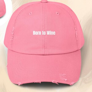 Born to Wine DTG Soca-inspirierter Hut - Fischerhut, Distressed Kappe oder Snapback Trucker Hut