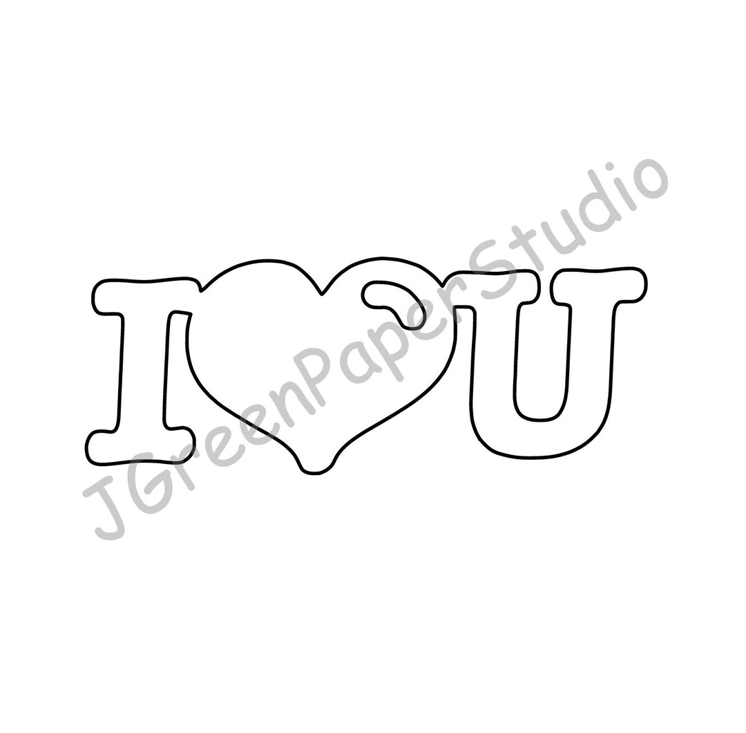 I Love You Template: Valentine s Day Coloring Page (PDF SVG Digital