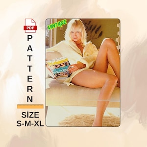 May include: Vintage PDF pattern with the word "Pattern" in a vertical layout. The pattern includes size options S-M-XL. The image shows a woman in a yellow robe holding a magazine with the word "Entertainment" on the cover.