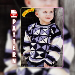 May include: A vintage PDF knitting pattern for a child's sweater. The sweater features a geometric design in navy blue, white, and lavender. The word "PATTERN" is vertically displayed on the left side of the image, and the word "VINTAGE" is displayed at the top.