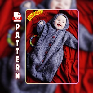 May include: A baby wearing a hooded, gray knit sleep sack with red buttons, lying on a red blanket. The word "VINTAGE" is in a yellow banner. The word "PATTERN" is written vertically in white letters, and a PDF icon is in the upper left corner.