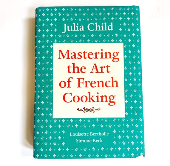 Mastering the Art of French Cooking Cookbook 2009 Anniversary Edition