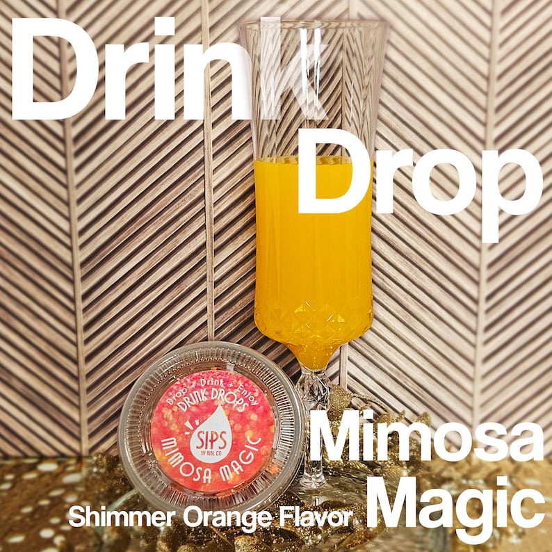 Drink Drops - Sips, Mimosa Magic, Orange Flavored –Glitter Drink Bomb Infusion Perfect For Any Occasion