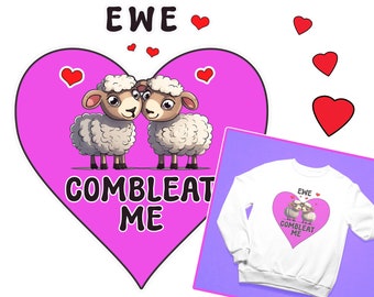 FREE SHIPPING EWE Combleat Me Humorous Valentine Themed Crewneck Sweatshirt 2 Cute Sheep in love on Pink Heart! A Fun Gift for Sheep Lovers