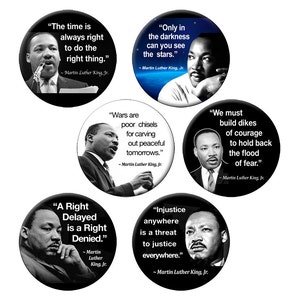 6 Small MLK Pins or Magnets Pack of 6 Small 1.25 Martin Luther King Quotes on Six Buttons or Magnets image 1
