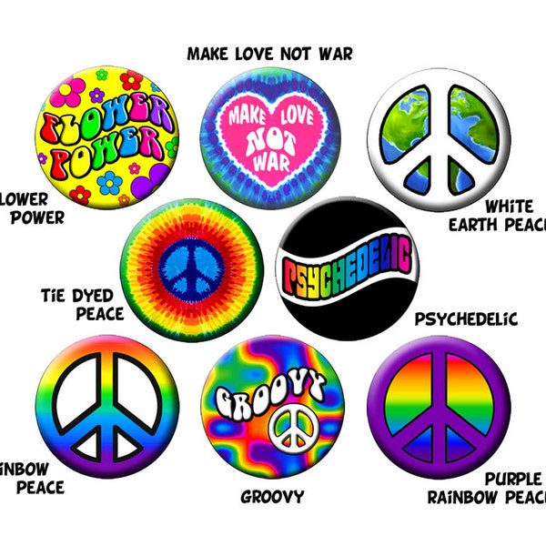 Choose 8 GROOVY BUTTONS-Colorful Hippie Peace and Love Pins Your Choice of (8) 1.25" Quality Pin-Back Buttons or Badges