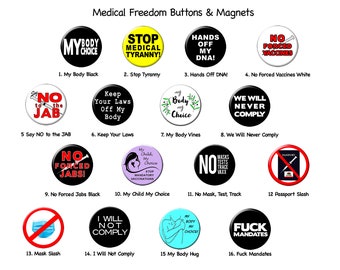 Medical Freedom Buttons Choose  (1) Lg 2.25" Pin; (4) Lg Pins; (8) Lg Pins; (16) Lg Pins;or  (8) Sm 1.25" Pins, or (16) Sm 1.25" Pins
