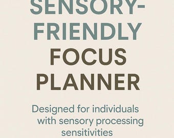 Sensory-Friendly Focus Planner, Digital Mental Health Organizer For Sensory Overload, Fouc Tracking & Recovery, Goodnotes PDF