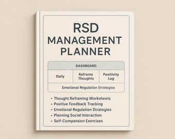 RSD Management Planner-Emotional Support Journal For Rejection Sensitivity, Thought Reframing & Self Compassion-Digital Download PDF