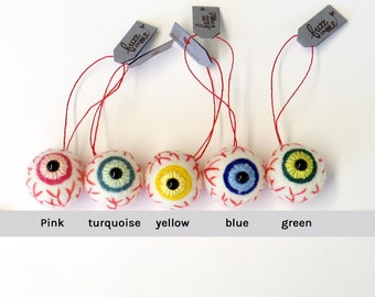 Halloween felt eyeball ornament : pick a color (pink, turquoise, yellow, blue, green) needle felted eye ball (list for 1 eyeball 1.15")