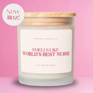 Worlds Best Nurse Gift, Nurse Gift, Nursing School Graduation Candle Gift, New Nurse Gift, Gift for Nursing School Grad, Best Friend Gift