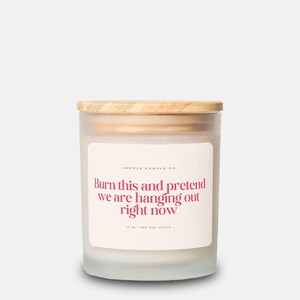 I Miss You Scented Soy Candle, Best Friend Gift, Present for BFF, Girlfriend, Boyfriend, I Miss You Gift, Pretend We Are Hanging Out