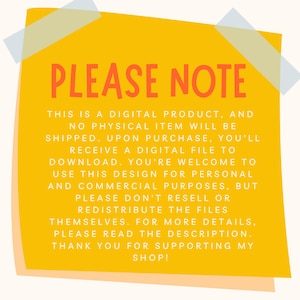 May include: A yellow sticky note with the words "PLEASE NOTE" in red. The note contains text about a digital product, download instructions, and usage rights. Decorative flowers are in the lower left corner.