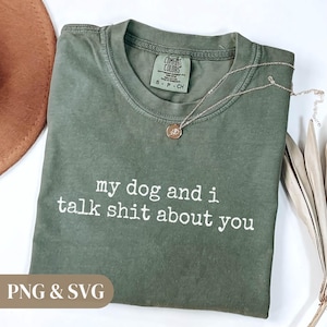 Funny Dog Mom Shirt, Sarcastic Dog Lover Design (Digital Download)