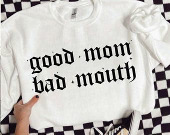 Good Mom Bad Mouth PNG SVG, Edgy Mom Life Checkerboard Shirt Design, Digital Download Graphic for Sublimation, Cricut and T-Shirt Printing