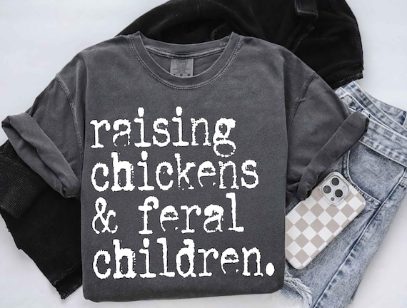 Raising Chickens And Children, Mothers Day Chicken Png, Chicken Png, Chicken Mama Sublimation, Chicken Lover Png, Chicken Design Mom Mama