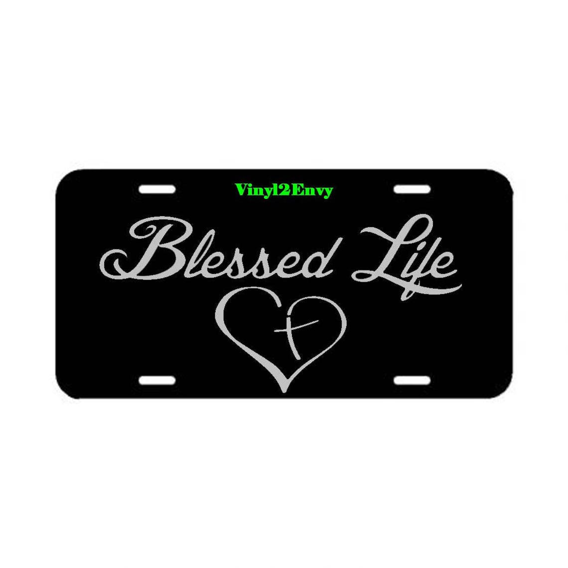 Blessed Life Decal License Plate Car Decal License Plate Etsy