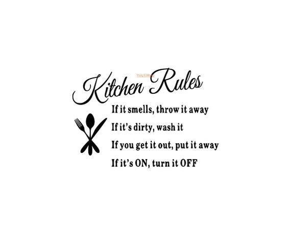 Kitchen Rules Decor Wall Decal