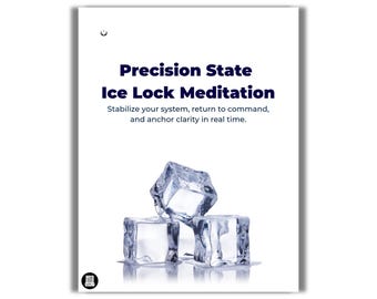 Precision State - Ice Lock-meditatie (digitale download)