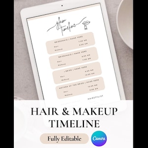 May include: A digital tablet shows a wedding hair and makeup timeline. The design features a neutral colour palette with text that reads "Glam Timeline" and "Hair & Makeup Timeline." The timeline includes sections for bridesmaids, the bride, and the mother of the bride.