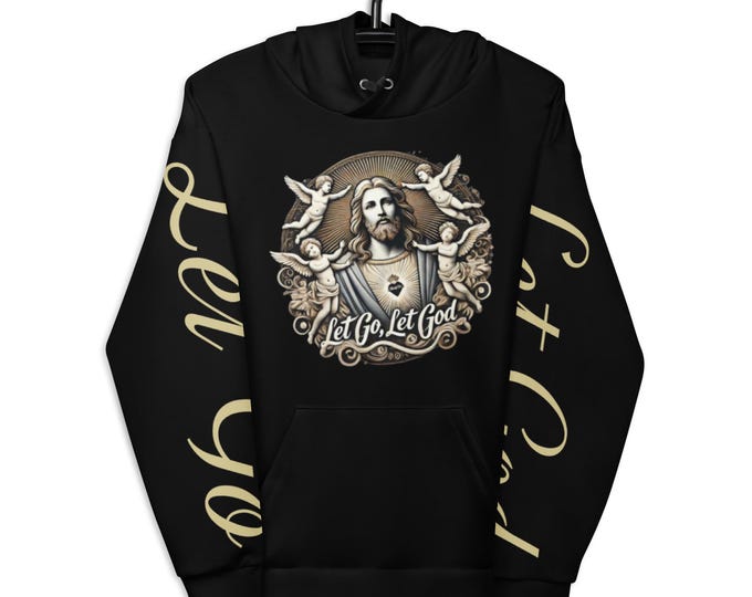 Let Go Let God Proverbs 3:5 Black Unisex Hoodie