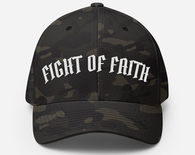 Fight Of Faith Structured Twill Cap