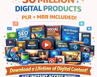 30M+ Digital Products Bundle with PLR MRR Rights – eBooks, Templates Resell Assets