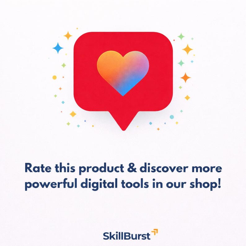 May include: A red speech bubble icon with a heart-shaped gradient design in the center. The text reads: "Rate this product & discover more powerful digital tools in our shop!" The SkillBurst logo is at the bottom.