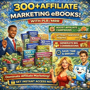 May include: A promotional graphic for affiliate marketing ebooks. The image features several people holding money, with text that reads "300+ Affiliate Marketing eBooks!" and "Dominate Affiliate Marketing!" Various book covers are displayed, along with icons.