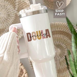 Personalized Doula 40oz Tumbler With Handle, Custom Doula Cup With Name, Doula Travel Mug Gift, Doula Appreciation Gift For Birth Worker