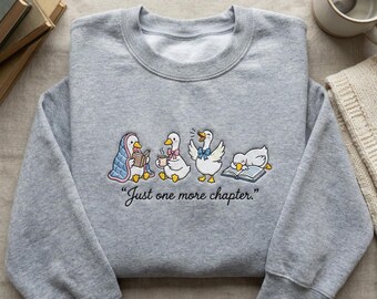 Just One More Chapter Embroidered Sweatshirt, Bookish Goose Hoodie, Reading Lover Gift, Librarian Apparel, Cute Bird Reading Embroidery