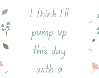 I'm Going to Pump Up This Day With a Little Razzle Dazzle! (Blue) Quote Classroom Office Person Develop Encourage Motivation Positive Energy