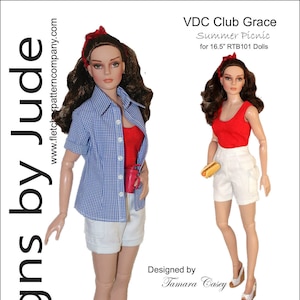 May include: A doll wearing a red tank top, white shorts, and red headband, holding a hot dog. The doll is standing next to a grill with corn on the cob and hot dogs. The image also includes a ring toss game and a doll wearing a blue and white plaid shirt and white shorts. The text on the image reads "VDC Club Grace Summer Picnic for 16.5" RTB101 Dolls" and "Designed by Tamara Casey".