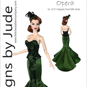 Opera Doll Clothes Sewing Pattern for 12.5&quot; Integrity East 59th Dolls