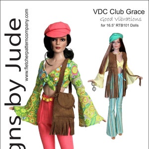 May include: A pattern for a 16.5 inch doll outfit. The outfit is a green and yellow floral top with bell sleeves, pink trousers, and a brown fringed bag. The doll is wearing a red hat. The pattern is called "VDC Club Grace Good Vibrations" and is designed by Tamara Casey.