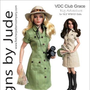 May include: A sewing pattern for a green and beige safari dress for 16.5 inch dolls. The pattern is called "VDC Club Grace Big Adventure" and is designed by Tamara Casey.