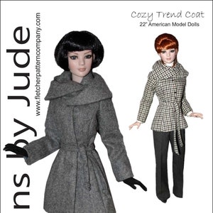 Doll Clothes Sewing Pattern for 22&quot; American Model dolls Tonner, Cozy Trend Coat