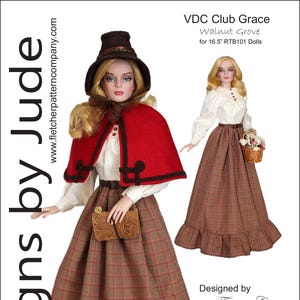 May include: A doll wearing a red cape, brown hat, and plaid skirt. The doll is holding a small brown purse. The image also shows a second doll in a similar outfit. Text on the image reads "VDC Club Grace Walnut Grove for 16.5" RTB101 Dolls."