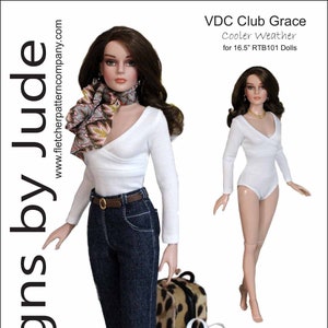 May include: A sewing pattern for a white long-sleeved top and blue jeans for a 16.5 inch doll. The pattern is called "VDC Club Grace Cooler Weather" and is designed by Tamara Casey.