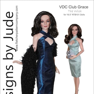 May include: A pattern for a blue and teal evening gown for a 16.5 inch doll. The pattern is called "VDC Club Grace The Wish" and is designed by Tamara Casey.