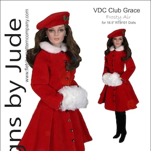 May include: A red coat with a white fur collar and cuffs, a red beret with a green holly sprig, and black boots. The text "VDC Club Grace Frosty Air for 16.5" RTB101 Dolls" is at the top of the image. The text "Designed by Tamara Casey" is at the bottom of the image.