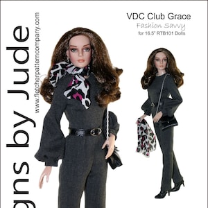 May include: A gray jumpsuit with a black belt and a black purse. The doll is wearing a pink and black scarf. The text on the image reads "VDC Club Grace Fashion Savvy for 16.5" RTB101 Dolls" and "Designed by Tamara Casey".
