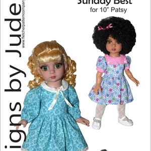 May include: A sewing pattern for a 10-inch doll dress called "Sunday Best" by Designs by Jude. The pattern includes two different dress designs, one with a blue and white floral print and the other with a blue, pink and white geometric print. The pattern also includes a small dog.