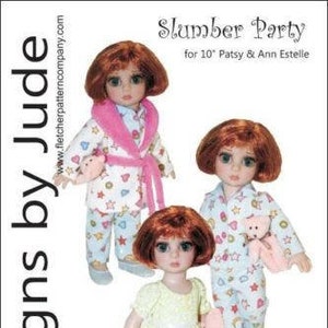 Slumber Party Doll Clothes Sewing Pattern 10" Patsy & Ann Estelle by Tonner