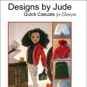 May include: A doll outfit pattern for the Ellowyne doll. The pattern includes a red hooded jacket, a white and black striped shirt, white shorts, a black and white polka dot skirt, and a pair of white and blue striped pants. The pattern is designed by Tamara Casey and is available from Fletcher Pattern Company.