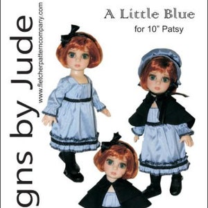 May include: A Little Blue doll dress pattern for a 10 inch Patsy doll. The pattern includes a blue dress with black trim and a black cape. The pattern is designed by Tamara Casey.
