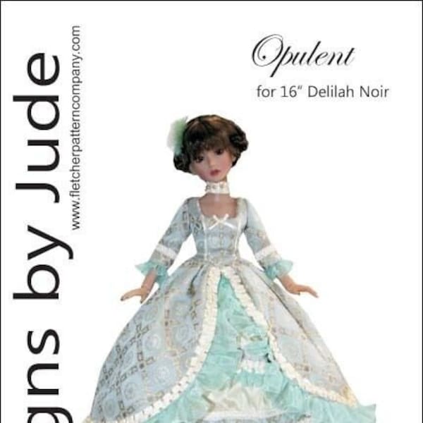 PDF Opulent Gown Pattern for 16" Delilah Noir Dolls