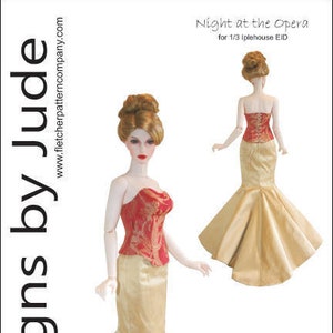 May include: A sewing pattern for a gold and red evening gown with a fitted bodice and a full skirt. The pattern is for a 1/3 scale doll and is titled "Night at the Opera".