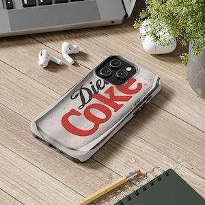 Diet Coke Can Tough Phone Case - Diet Coke Cover, Coke lover IPhone, Samsung Diet Coke fan case, Diet coke fan gift, Coke lover gift case